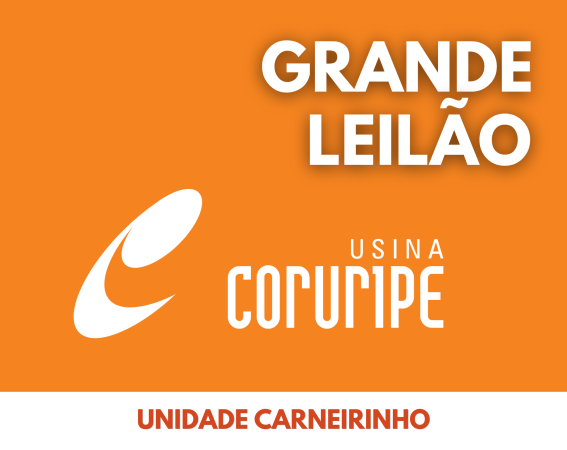 MEGA LEILÃO USINA CORURIPE 2026 - UNIDADE CARNEIRINHO